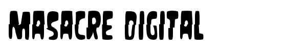 Masacre Digital font preview